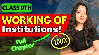 CBSE Class 9 | Working of Institutions Full Chapter | Shubham Pathak #cbse #exam #class9sst #civics