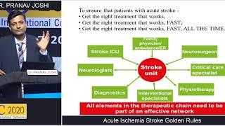 JIC 2020 - Dr. Pranav Joshi - Acute Ischemic Stroke : Golden Rules