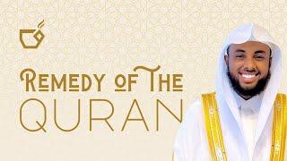 Remedy of the Quran with Sh. Yahya Al-Raaby