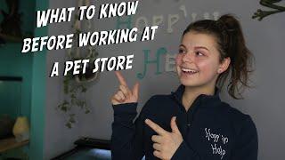 What to Know Before Working at a Pet Store!