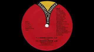 Alé - I Wanna Know (12'' Single) [Vinyl Remastering]