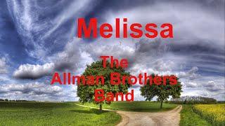 Melissa  - The Allman Brothers Band - with lyrics