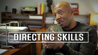 5 Skills A Movie Director Should Have by Choice Skinner