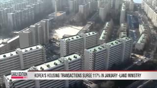 Korea's housing transactions surge in January