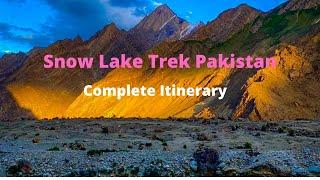 Snow Lake Trek Itinerary  |