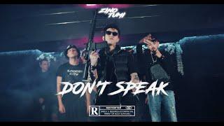 ZINO - DON'T SPEAK [OFFICIAL VIDEO]