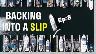 Physics of Docking - Backing into a Slip