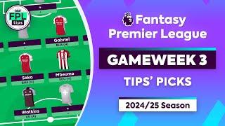 FPL GW3: TIPS' PICKS | Saka, Mbeumo & Watkins | Gameweek 3 | Fantasy Premier League 2024/25