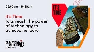 Flagship session three: It’s Time to unleash the power of technology to achieve  net zero.