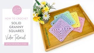 Solid Granny Square Pattern | How to Crochet Solid Granny Squares - Easy & Seamless!