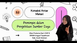 3.2|Koneksi Antar Materi|Dian Pratama Sari|CGP 8