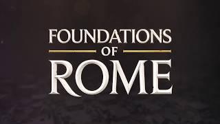 Foundations of Rome Kickstarter Trailer