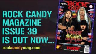 Rock Candy Magazine Issue 39 Out Now Featuring LYNYRD SKYNYRD, RATT, W.A.S.P.