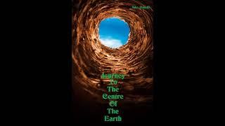 Journey To The Centre Of The Earth (Radio Drama)