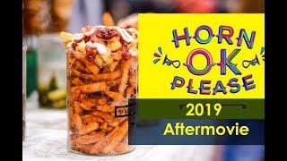 Horn Ok Please  Food festival 2019 Aftermovie | CameraBoyz