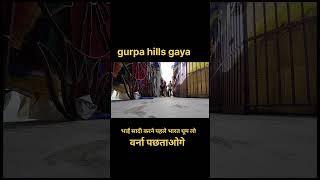 gurpa hill gaya travel..