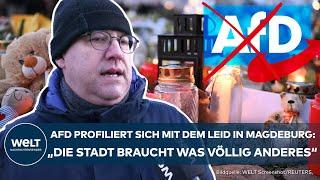 AFD IN MAGDEBURG: Rechte Demonstrationen nach dem Anschlag! "Magdeburg braucht jetzt Zusammenhalt"