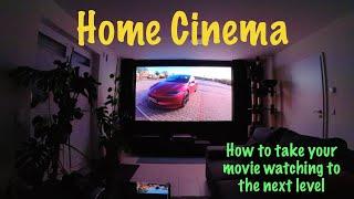 Home Cinema - the next level