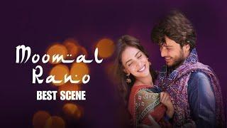 Moomal Rano | Best Scene | Saba Qamar, Ahsan Khan