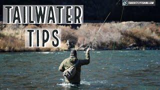 Tailwater Fly Fishing Tips with Tom Larimer