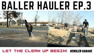 Let the renovation begin! Baller Hauler EP.3