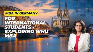 MBA in Germany for International Students - Exploring the WHU MBA