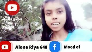 @Alone Riya 648 Subscribe please