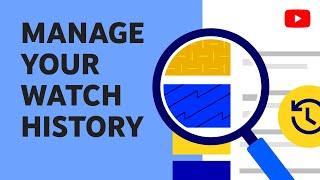 Manage your search and watch history on YouTube