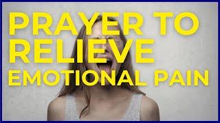 Powerful Prayer to Relieve Emotional Pain | Prayer with Whitney Meade