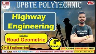 03 Highway Engineering Civil Engineering  4th Semester Class BY JE CLASSES Meerut || Uttam Sir