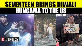 SEVENTEEN Sparks Diwali Spirit in the U.S., Join the Dance Craze With Indian Fans | Watch