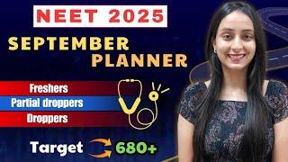 NEET 2025 September Targets | Score 680+🩺 #neet #neet2025 #study