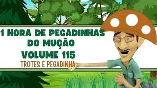 1 Hora de Pegadinhas do Mução   #Volume  115 - Trotes e Pegadinha 2024