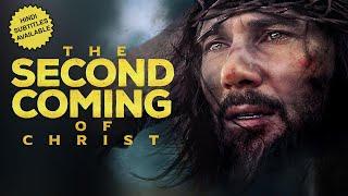 The Second Coming Of Christ | End Times Thriller starring Jason London,Tom Sizemore, Sally Kirkland