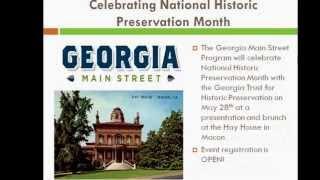 The Georgia Main Street Program celebrates National Historic Preservation Month