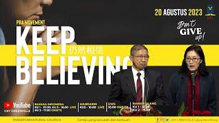 Keep Believing - Pdt. David Tjioe (Terjemahan Mandarin)