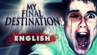 "My Final Destination" - Fan movie (English dubbing)