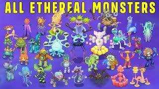 Ethereal Monsters - All Islands, Sounds & Animations (My Singing Monsters)