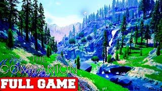 The Companion Full Game Gameplay Walkthrough No Commentary (PC)