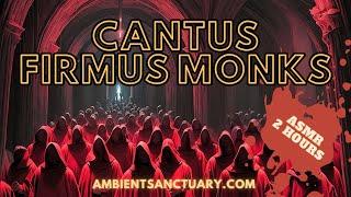 ️ Ambient Music | Cantus Firmus Monks | 4K UHD | 2 hours