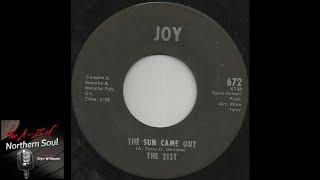 Northern Soul  - The 21st - The Sun Came Out - (1972)