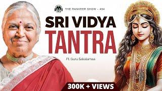 Simple & POWERFUL : Sri Vidya For Manifestation & Spiritual Healing | Guru Sakalamaa | TRS 454