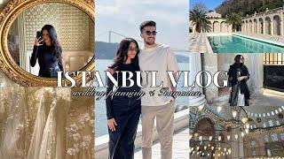 ISTANBUL VLOG  Planning our Destination Wedding, Wedding Dress Shopping, and Ramadan 2023!