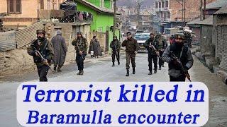 Baramulla : Terrorist gunned down in encounter | Oneindia News