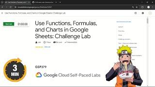 Use Functions, Formulas, and Charts in Google Sheets: Challenge Lab | #qwiklabs | #GSP379