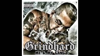 Grindhard - Love of Money (My Struggle) (feat. Lou Deville)