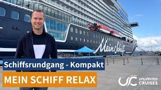 Mein Schiff Relax - Impressionen / Schiffsrundgang