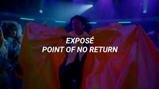 Exposé - Point of No Return (Sub Español) [Elektra Abundance]