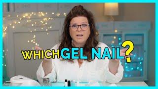 Gel Nails - How Do You Choose? ‍️