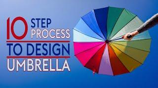 The 10-Step Process to Design Umbrellas- Custom umbrellas